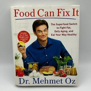 Food Can Fix It Superfood Switch Fight Fat Defy Aging Dr Oz Hardcover Cookbook